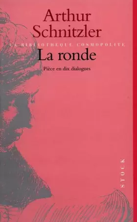 Couverture du produit · La Ronde : Pièce en dix dialogues