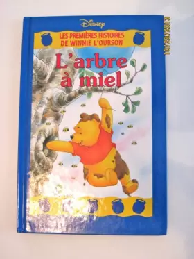 Couverture du produit · L'arbre à miel (Les premières histoires de Winnie l'Ourson.)