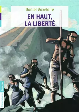 Couverture du produit · En haut, la liberté