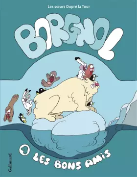 Couverture du produit · Borgnol (Tome 1-Les bons amis)