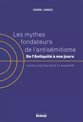 Couverture du produit · Les mythes fondateurs de l'antisémitisme: De l'Antiquité à nos jours