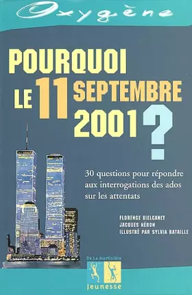 Couverture du produit · Pourquoi le 11 septembre 2001 ?