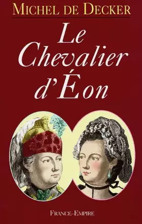 Couverture du produit · CHEVALIER D EON
