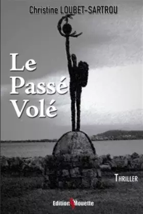 Couverture du produit · Le Passé Volé