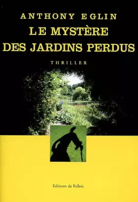 Couverture du produit · Le mystère des jardins perdus