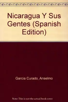 Couverture du produit · Nicaragua Y Sus Gentes