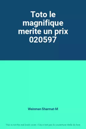 Couverture du produit · Toto le magnifique merite un prix 020597