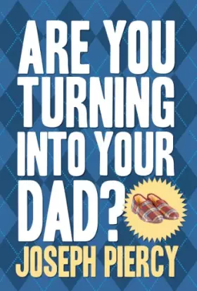 Couverture du produit · Are You Turning Into Your Dad?