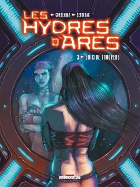 Couverture du produit · Les Hydres d'Arès T03: Suicide Troopers