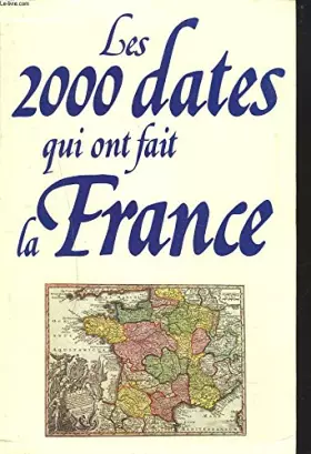 Couverture du produit · Les 2000 dates qui ont fait la France