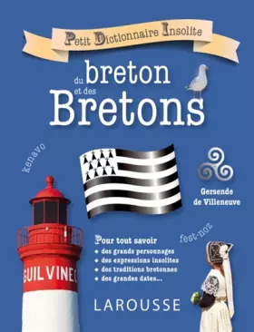 Couverture du produit · Petit dictionnaire insolite du breton et des Bretons