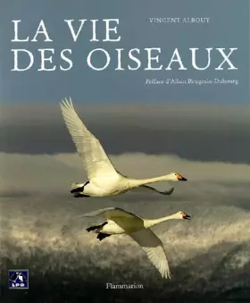 Couverture du produit · La vie des oiseaux