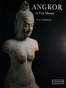 Couverture du produit · Angkor et l'art khmer