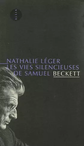 Couverture du produit · Les Vies silencieuses de Samuel Beckett
