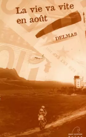 Couverture du produit · La vie va vite en août
