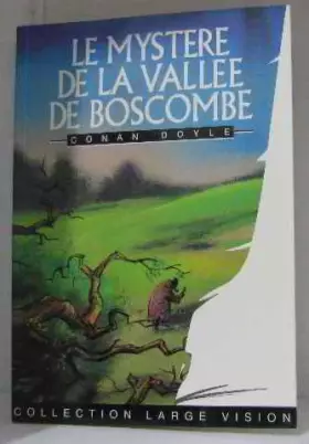 Couverture du produit · Le mystère de la vallée de Boscombe Suivi de Le rituel des Musgrave (Collection Largevision)