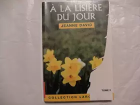 Couverture du produit · À la lisière du jour, tome 2