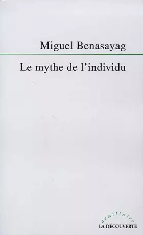 Couverture du produit · Le mythe de l'individu