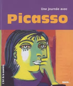 Couverture du produit · Une journée avec Picasso