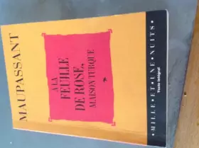 Couverture du produit · a la feuille de rose, maison turque