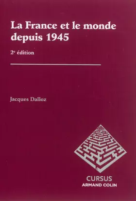 Couverture du produit · La France et le monde depuis 1945