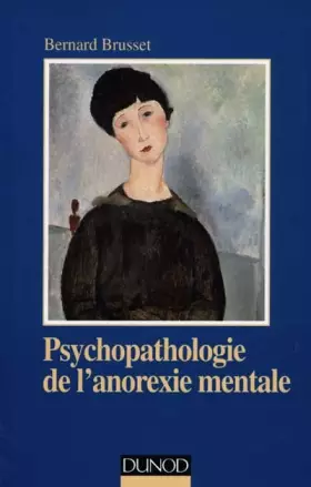 Couverture du produit · Psychopathologie de l'anorexie mentale