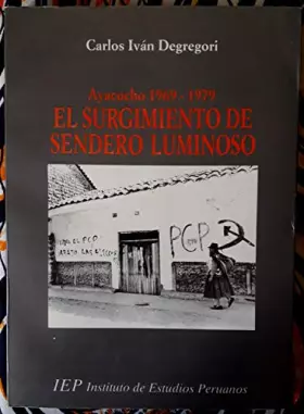 Couverture du produit · El surgimiento de sendero luminoso
