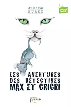 Couverture du produit · Les aventures des détectives Max et Cricri