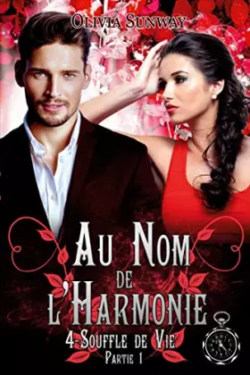 Couverture du produit · Souffle de Vie Partie 1: Spin off de la trilogie Au Nom de l'Harmonie