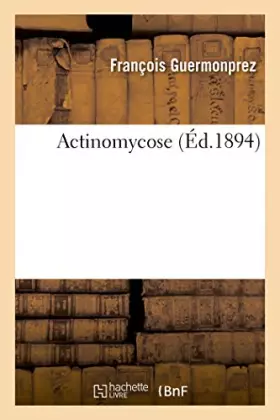 Couverture du produit · Actinomycose