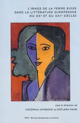 Couverture du produit · L'image de la femme russe dans la litterature europeenne du xxe et du xxie siecles