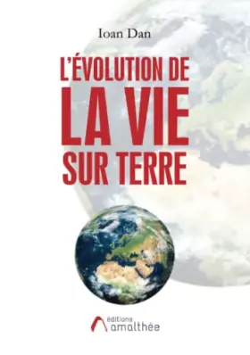 Couverture du produit · L'évolution de la vie sur terre