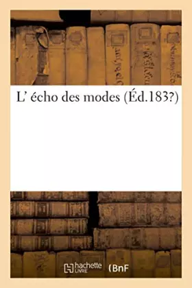 Couverture du produit · L' écho des modes
