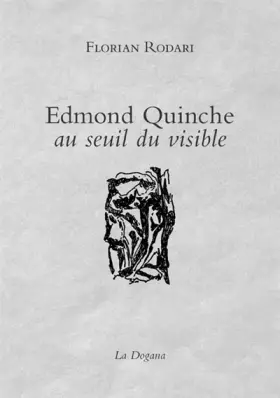 Couverture du produit · Edmond Quinche au seuil du visible