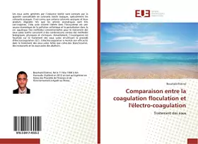 Couverture du produit · Comparaison entre la coagulation floculation et l'électro-coagulation: Traitement des eaux (Omn.Univ.Europ.)