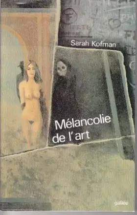 Couverture du produit · MELANCOLIE DE L'ART