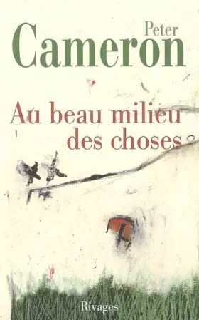 Couverture du produit · Au beau milieu des choses