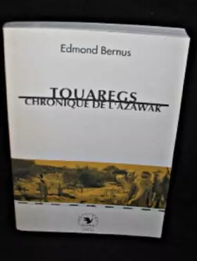 Couverture du produit · Touaregs, chronique de l'azawak