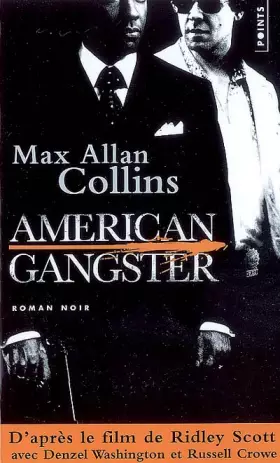 Couverture du produit · American gangster : D'après une histoire vraie