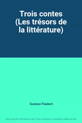 Couverture du produit · Trois contes (Les trésors de la littérature)