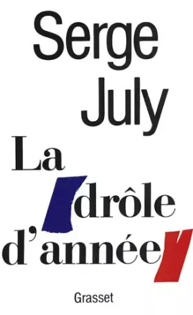 Couverture du produit · La drôle d'année: Radio-croquis