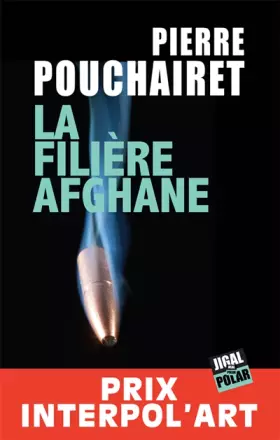 Couverture du produit · La filière afghane