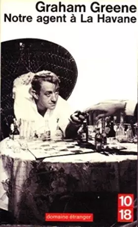 Couverture du produit · Notre agent a la havane