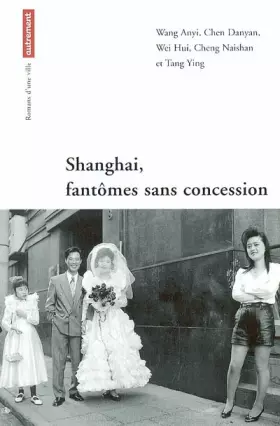 Couverture du produit · Shangaï, fantômes sans concession