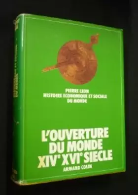 Couverture du produit · L'ouverture du monde XIVe-XVIe siècle