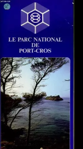 Couverture du produit · Le parc national de Port-Cros