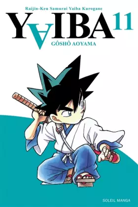 Couverture du produit · Yaiba, Tome 11 :