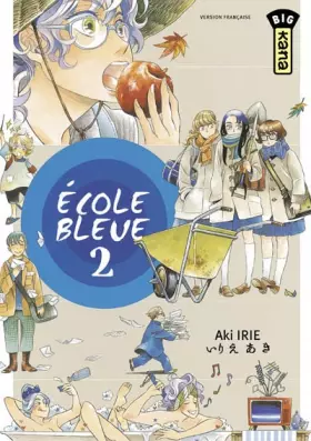 Couverture du produit · Ecole bleue (pas bonne), tome 2
