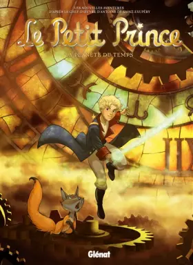 Couverture du produit · Le Petit Prince - Tome 18: La Planète du temps