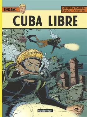 Couverture du produit · Lefranc T25 Cuba Libre